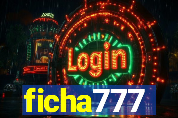 ficha777