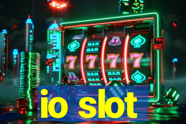 io slot