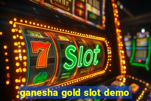 ganesha gold slot demo