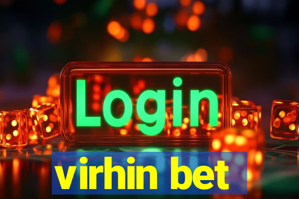 virhin bet