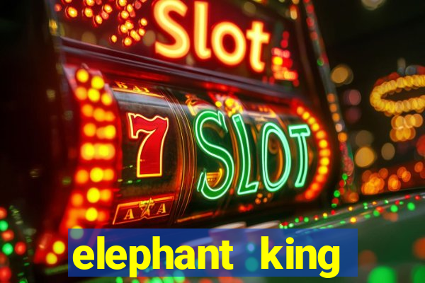 elephant king online slot