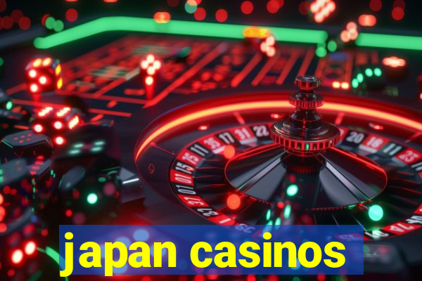 japan casinos