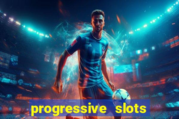 progressive slots in vegas