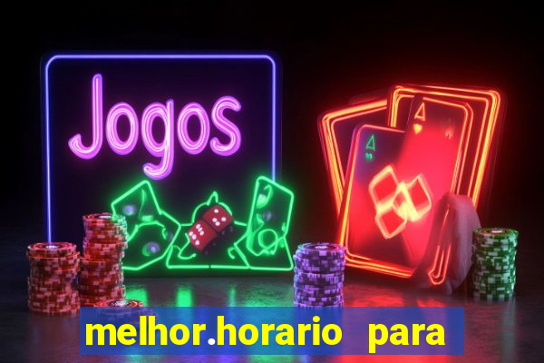 melhor.horario para jogar fortune tiger