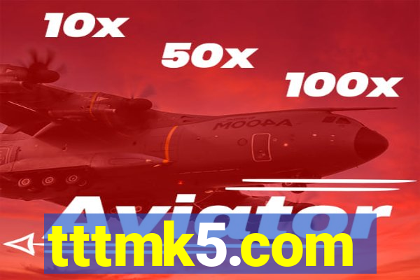 tttmk5.com