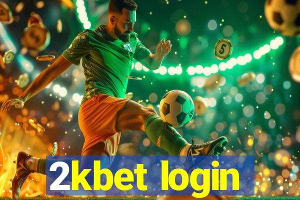 2kbet login