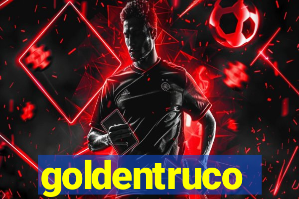 goldentruco