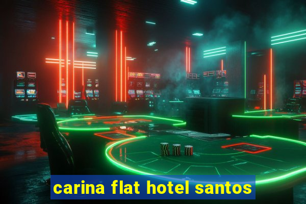 carina flat hotel santos