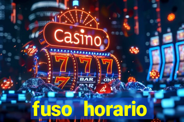 fuso horario barcelona x brasil