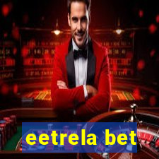 eetrela bet