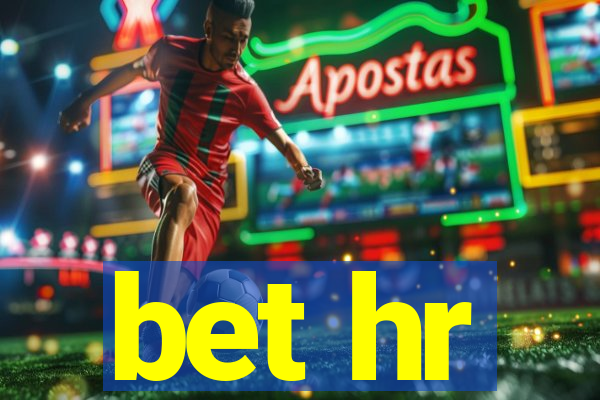 bet hr