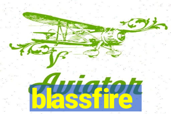 blassfire