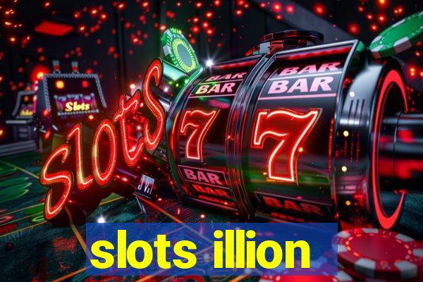 slots illion