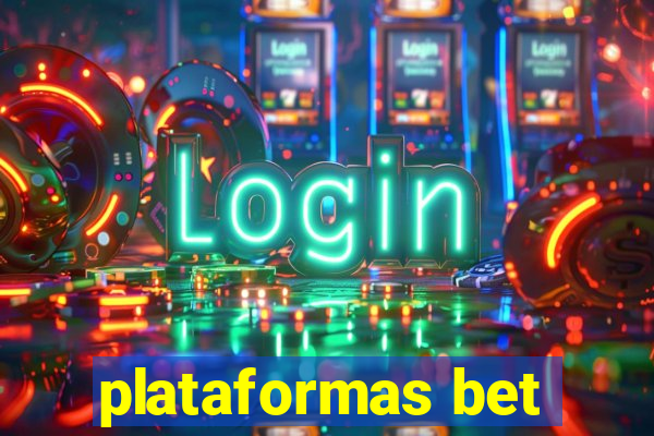 plataformas bet