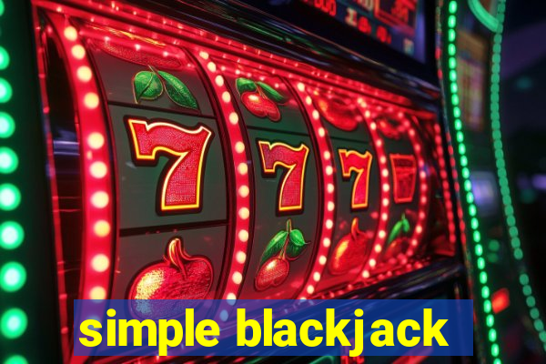 simple blackjack