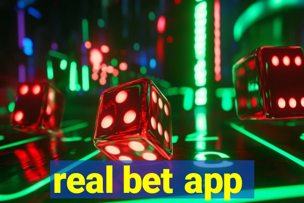 real bet app