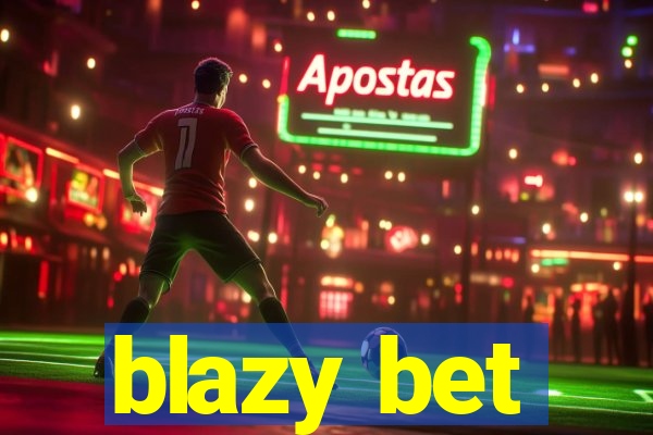 blazy bet