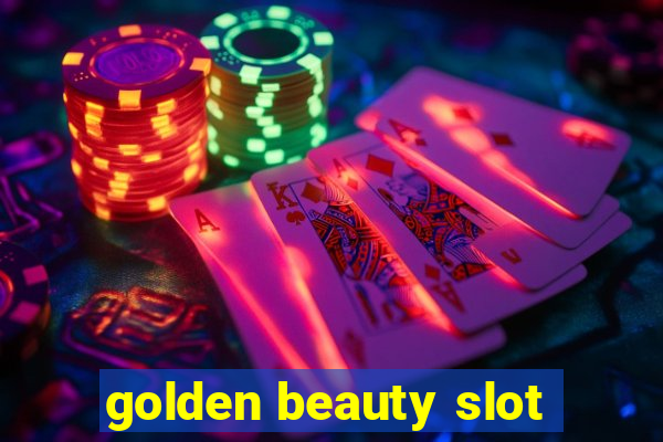 golden beauty slot