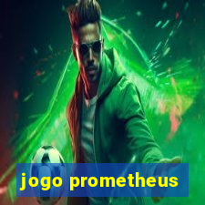 jogo prometheus