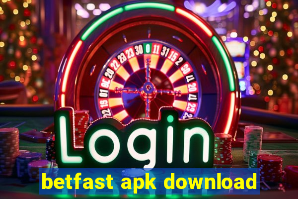 betfast apk download