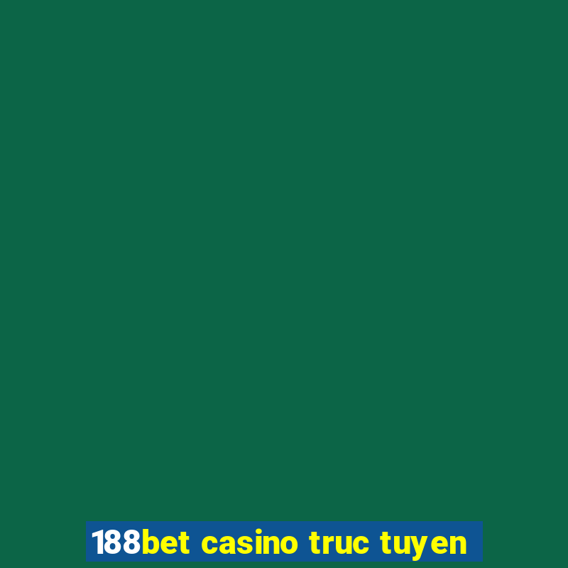 188bet casino truc tuyen