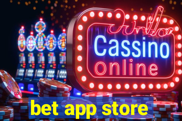 bet app store