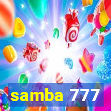 samba 777