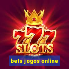 bets jogos online