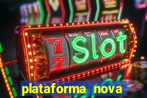 plataforma nova pagando bet