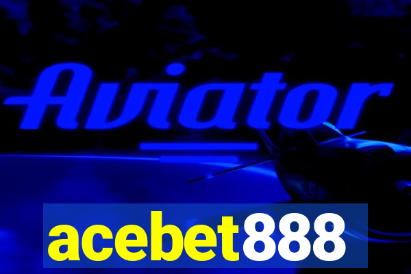 acebet888