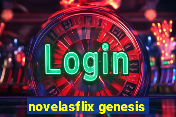 novelasflix genesis