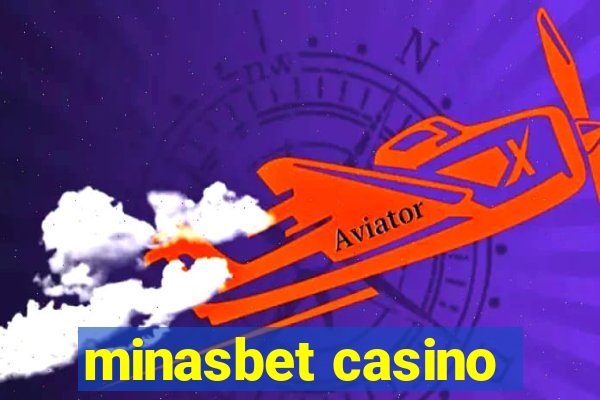 minasbet casino