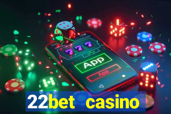 22bet casino recensione bonus