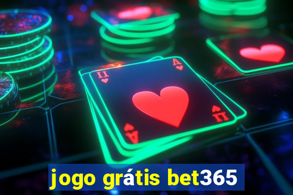 jogo grátis bet365