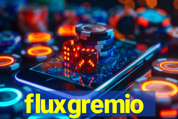 fluxgremio