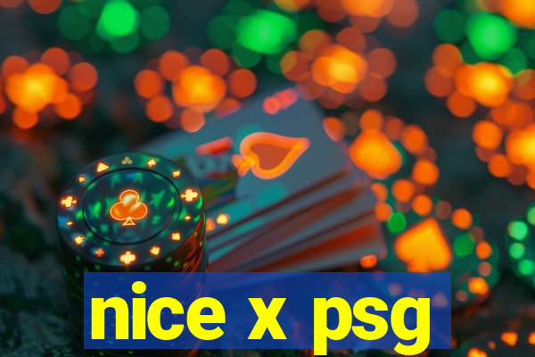 nice x psg