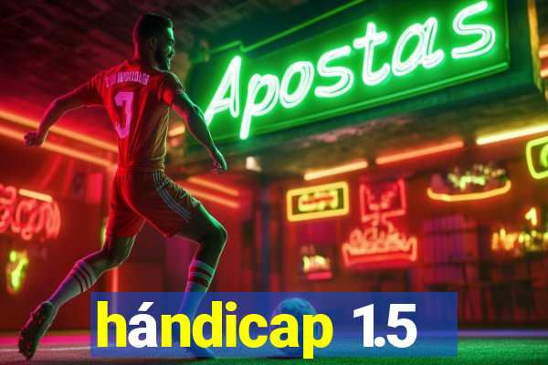 hándicap 1.5