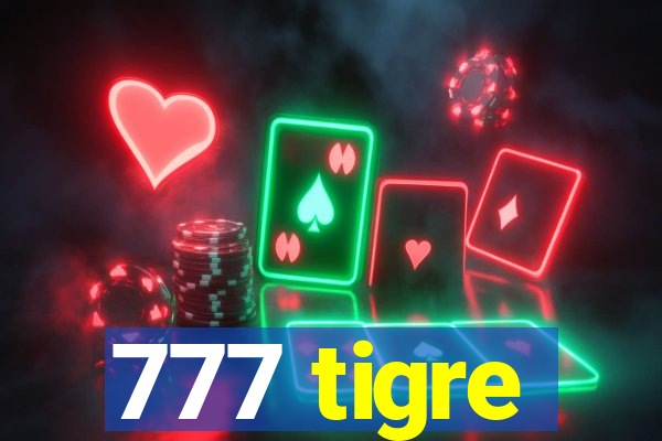 777 tigre