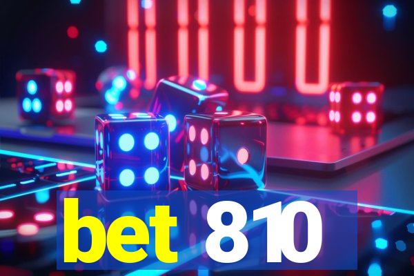 bet 810