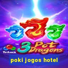 poki jogos hotel