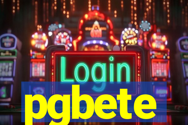 pgbete