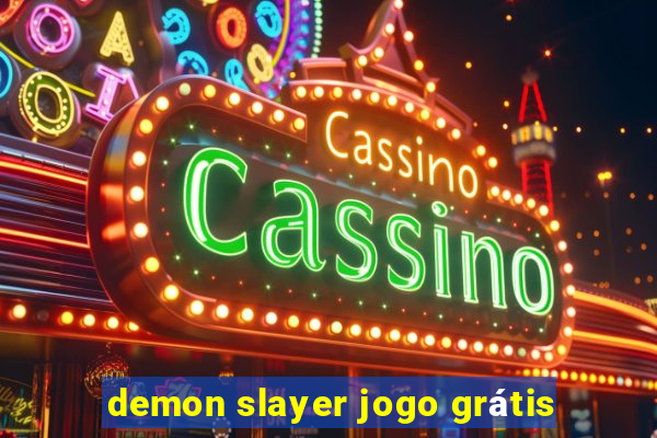 demon slayer jogo grátis