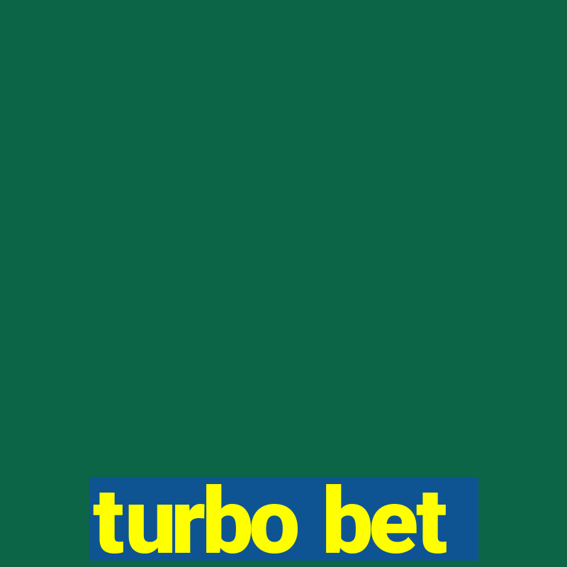 turbo bet