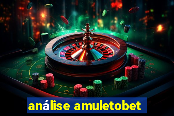 análise amuletobet