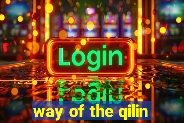 way of the qilin