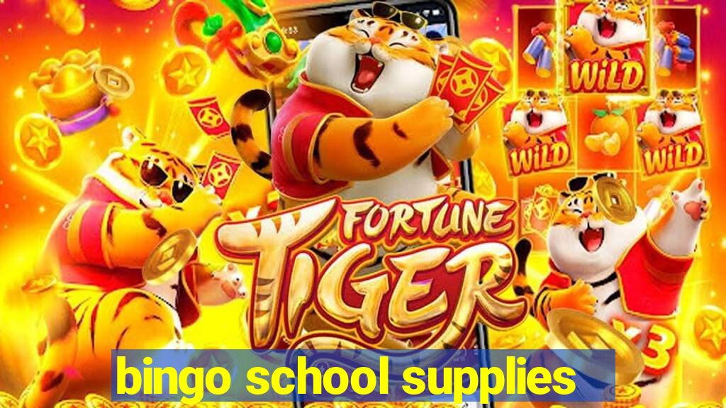 bingo school supplies