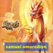 samuel omorodion