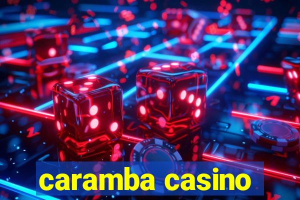 caramba casino