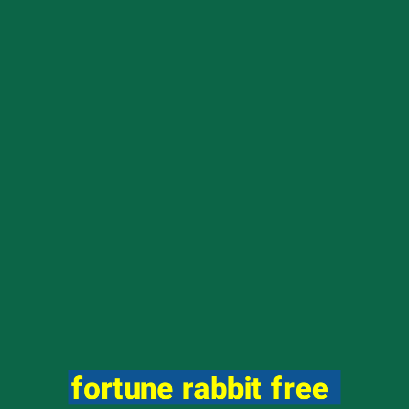 fortune rabbit free