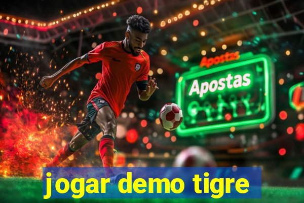 jogar demo tigre